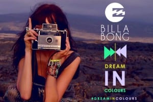 BILLABONGS dream in colours