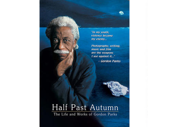 Half Past Autumn The Life and Works of Gordon Parks