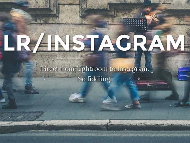 LR/Instagram: Plugin για το Lightroom για άμεση δημοσίευση εικόνων στο Instagram