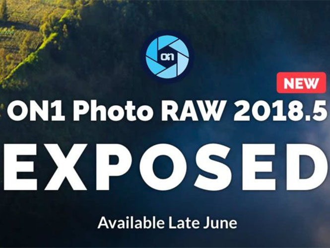 ON1 Photo RAW 2018.5: Η αναβαθμισμένη έκδοση φέρνει βελτιώσεις και νέες λειτουργίες