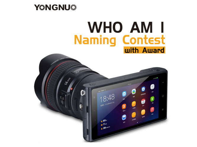 Η Yongnuo ετοιμάζει τη δική της mirrorless μηχανή με Android λειτουργικό;