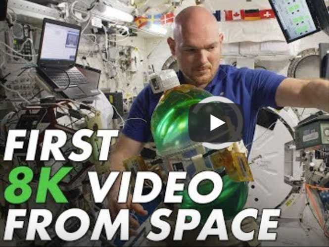 Αυτό είναι το πρώτο video σε 8K από το διάστημα