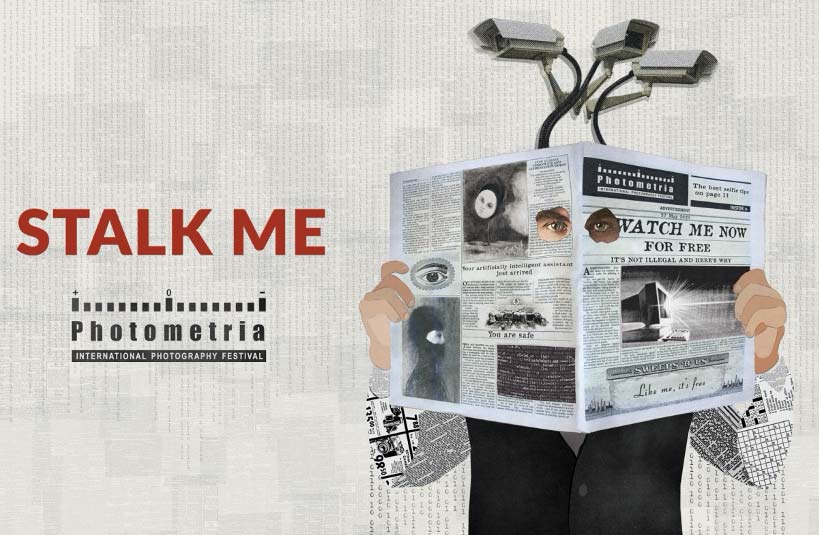 Stalk Me: Έρχεται το 13ο Διεθνές Φωτογραφικό Φεστιβάλ Photometria!