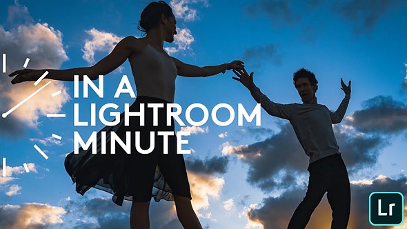 In a Lightroom Minute: Σειρά βίντεο 60 δευτερολέπτων από την Adobe για να μάθεις το Lightroom