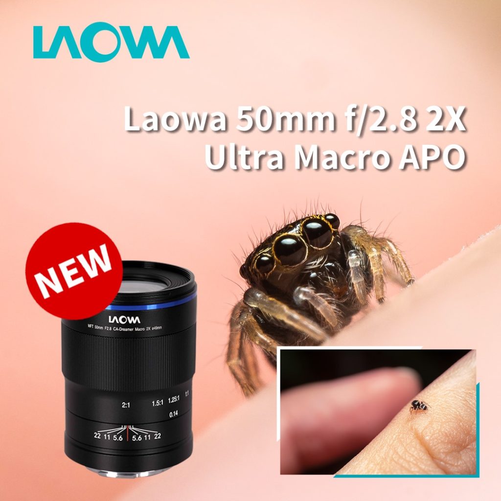 Laowa 50mm f/2.8 2x Ultra Macro APO: Ο πρώτος φακός με 2x μεγέθυνση για Micro Four Thirds!