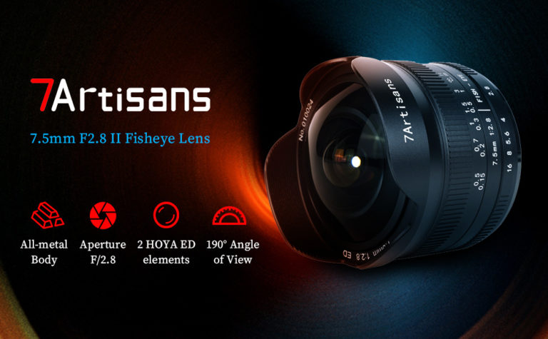 7artisans 7.5mm f/2.8 II