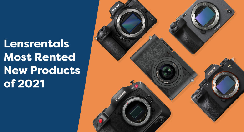 Η Lensrentals αποκαλύπτει τα «Πιο ενοικιαζόμενα νέα προϊόντα του 2021», στην κορυφή η Canon EOS C70!