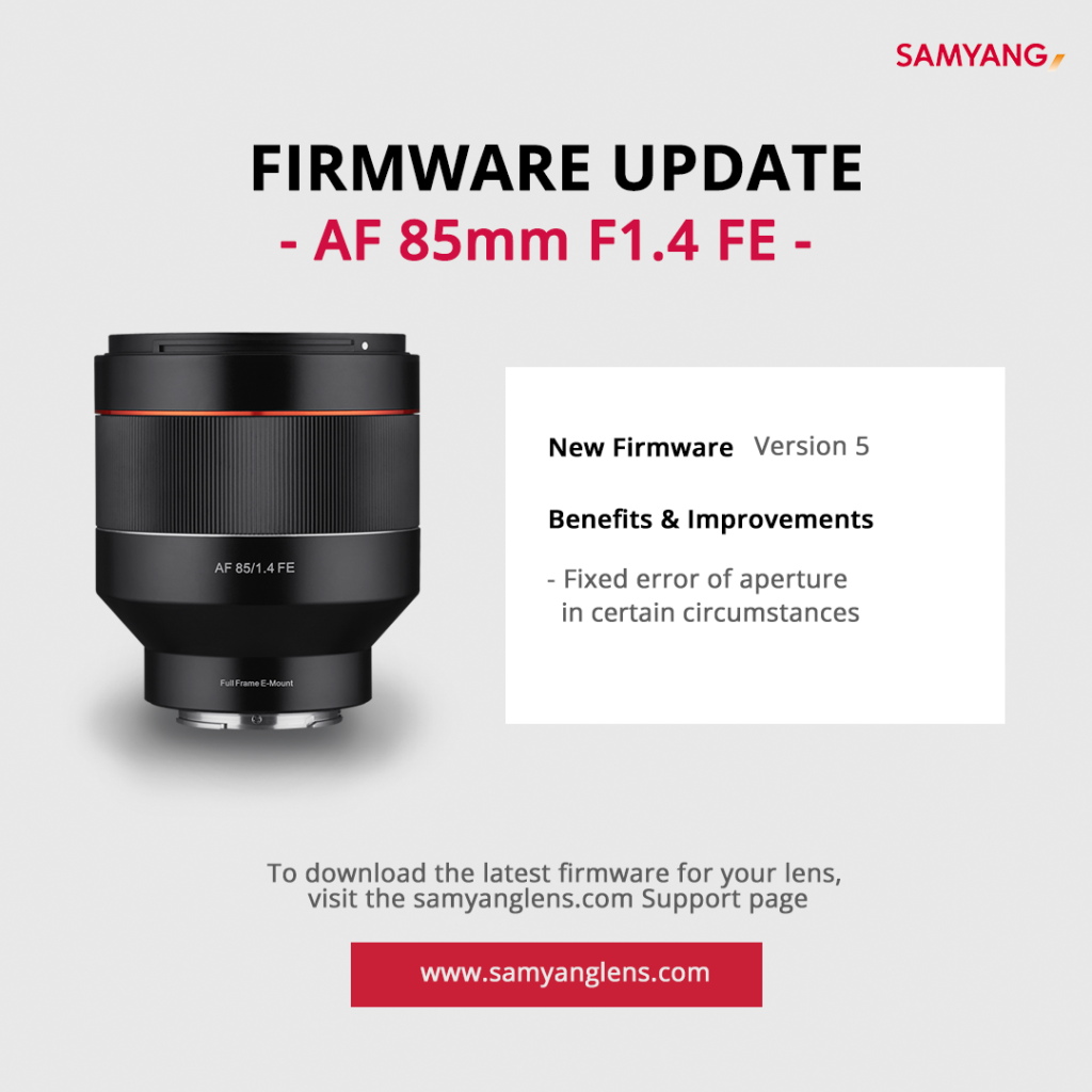 Αναβάθμιση Firmware για τον Samyang AF 85mm f1.4 FE