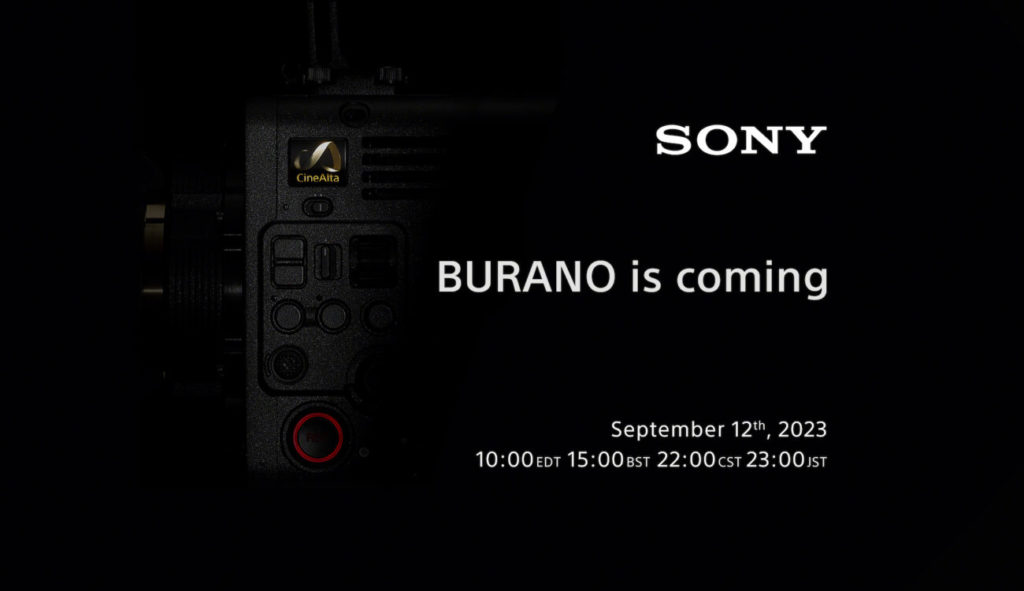 Η Sony μας προετοιμάζει για την κυκλοφορία μίας νέας κάμερας Burano E-mount CineAlta