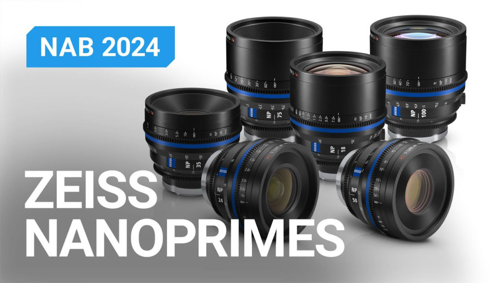 Zeiss: Ήρθε η νέα σειρά κινηματογραφικών φακών Nano Prime T1.5!