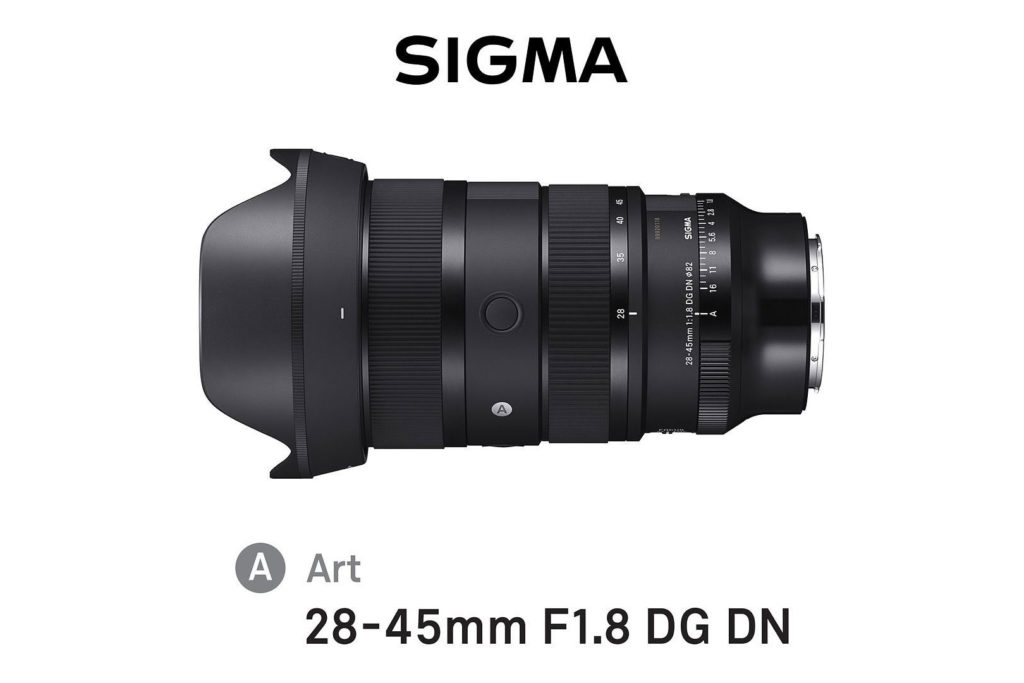 O νέος SIGMA 28-45mm f1.8 DG DN Art είναι ο πιο φωτεινός ζουμ φακός στον κόσμο!