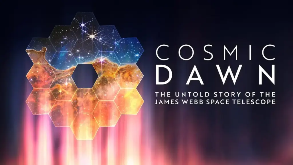 Cosmic Dawn: Το νέο ντοκιμαντέρ της NASA αποκαλύπτει την άγνωστη ιστορία πίσω από το James Webb Space Telescope