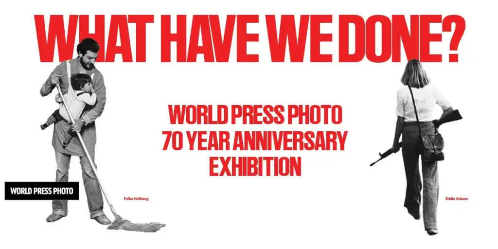 Έκθεση «What Have We Done?» για τα 70 χρόνια του World Press Photo: Μια κριτική ματιά στο φωτορεπορτάζ επτά δεκαετιών