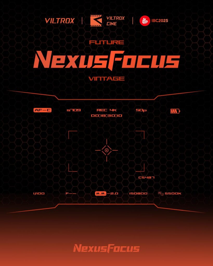 Viltrox Nexus Focus: Teaser για νέα τεχνολογία στην IBC 2025