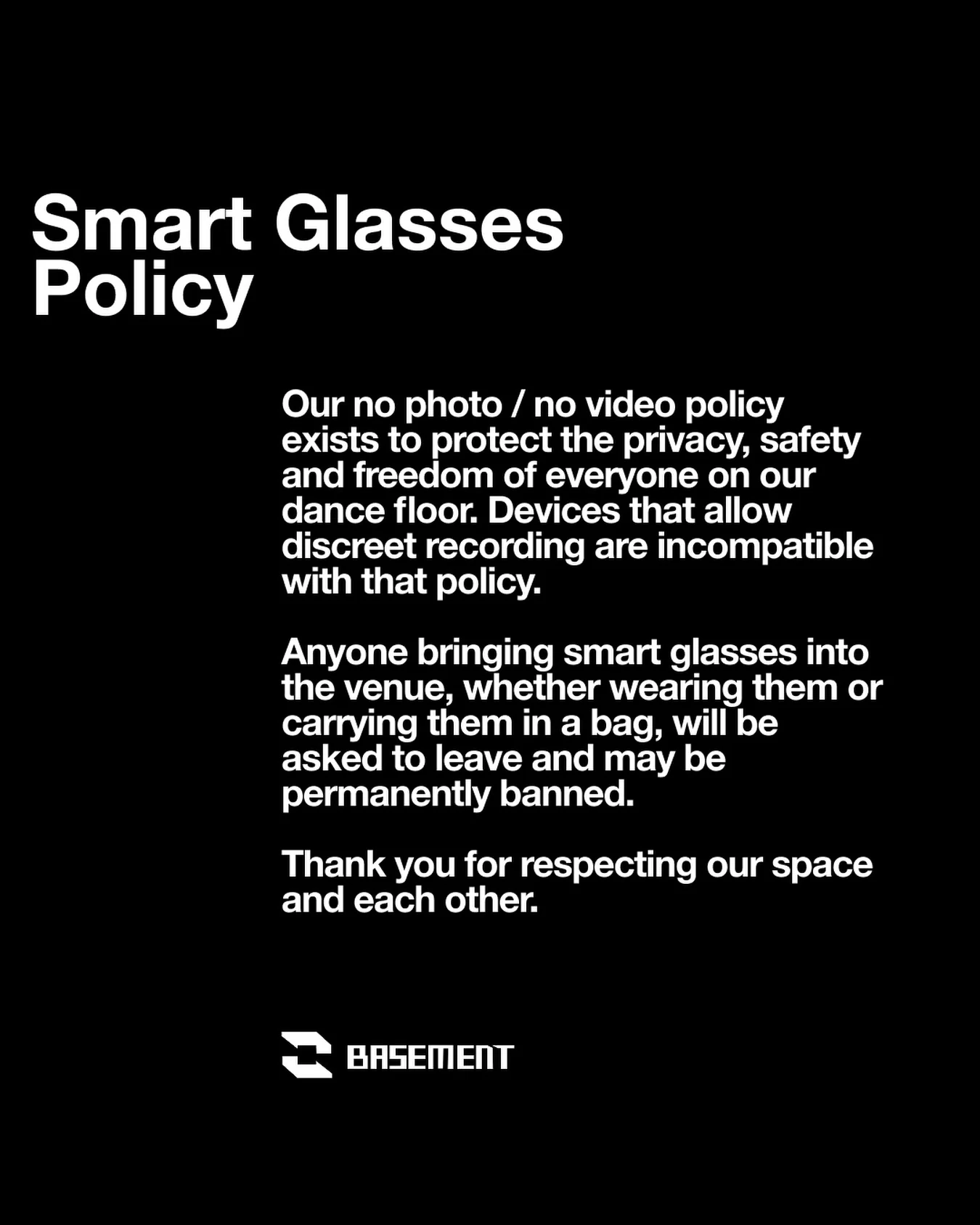 Basement official policy notice banning smart glasses from the venue